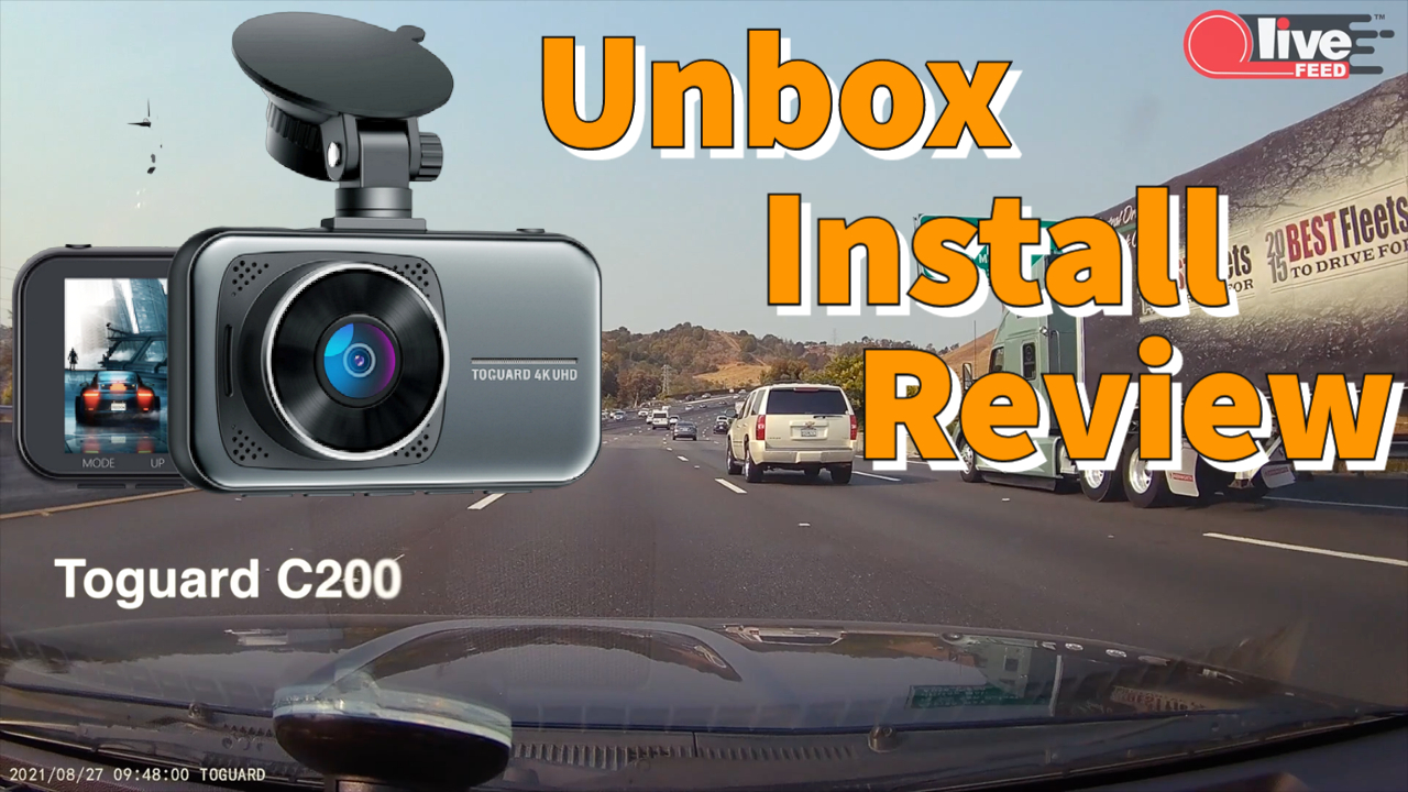 Product Review: Toguard C200 4K Dual Dash Cam — unboxing, install and test | LiveFEED®